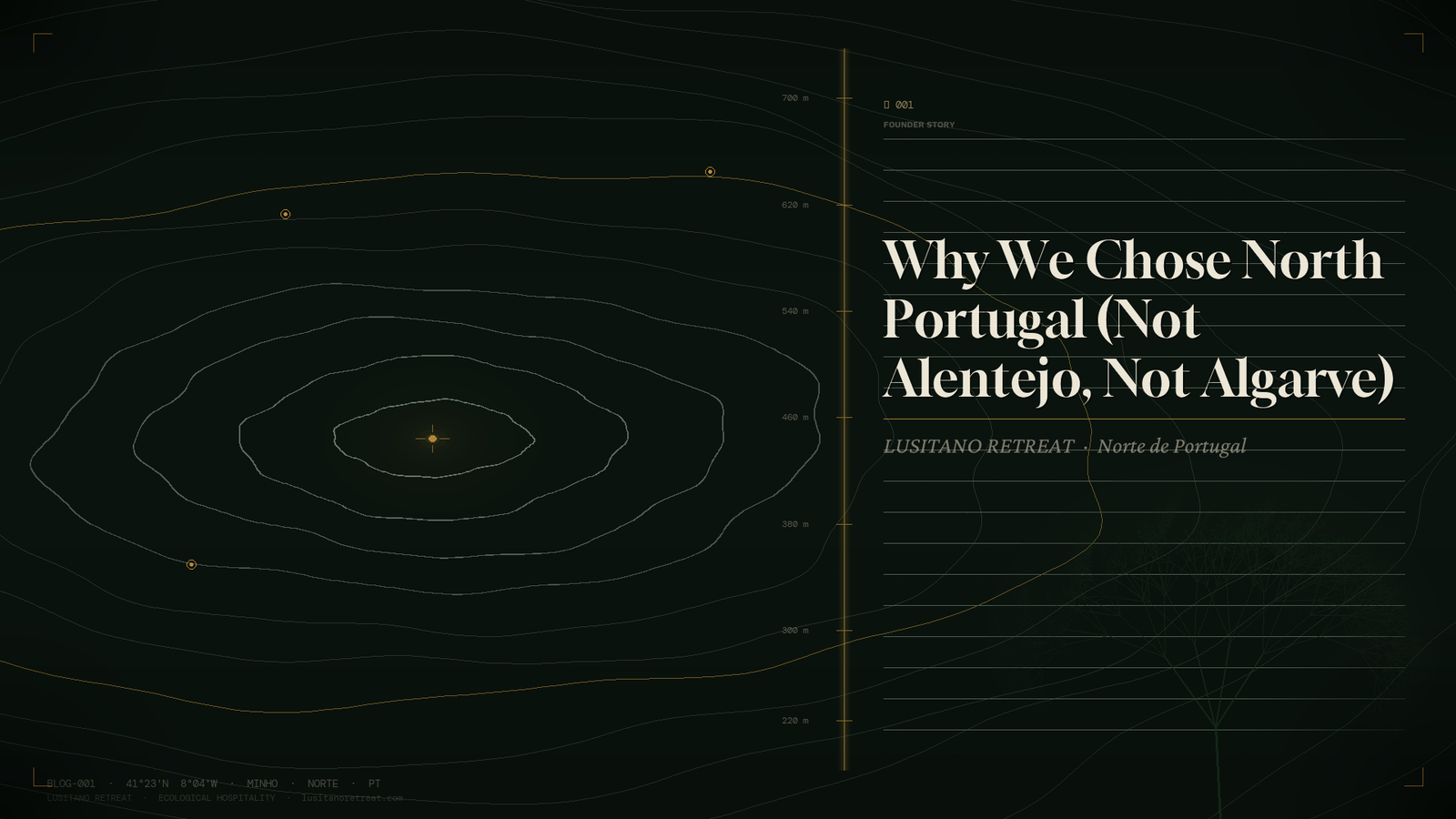 Why We Chose North Portugal (Not Alentejo Not Algarve)