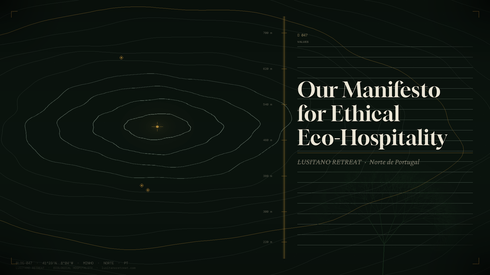 Our Manifesto for Ethical Eco-Hospitality